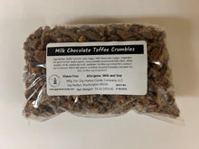 Load image into Gallery viewer, MILK CHOCOLATE TOFFEE CRUMBLES - 1 pound